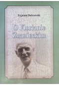 O Florianie Znanieckim