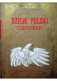 Dzieje Polski ilustrowane tom V reprint z 1905 r