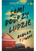 Sami dobrzy ludzie