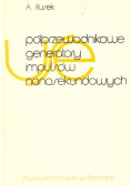 Półprzewodnikowe generatory impulsów nanosekundowych
