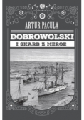 Dobrowolski i skarb z Meroe