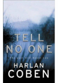 Tell no one