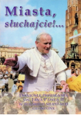 Miasta słuchajcie
