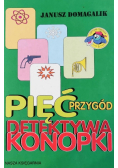 Pięć przygód detektywa Konopki
