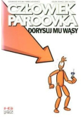 Człowiek Paroovka. Dorysuj mu wąsy