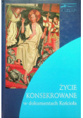 Życie konsekrowane w dokumentach Kościoła