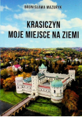 Krasiczyn moje miejsce na ziemi