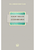 Uzdrowienie Niezbędny podręcznik