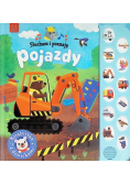 Słucham i poznaję Pojazdy Książeczka z dźwiękami