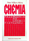 Chemia przewodnik po chemii fizycznej