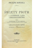 Początki kościoła Święty Piotr i pierwsze lata chrześcijaństwa 1908 r.
