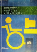 Komputer w rewalidacji