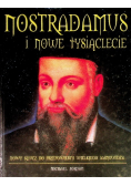 Nostradamus i nowe tysiąclecie