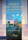 Jednolity rynek ubezpieczeń w Unii Europejskiej