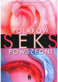 Polaków seks powszedni