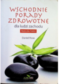Wschodnie porady zdrowotne dla ludzi zachodu Metoda Nishi