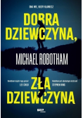 Dobra dziewczyna, zła dziewczyna