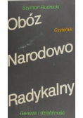 Obóz Narodowo Radykalny Geneza i działalność
