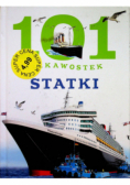 101 ciekawostek Statki