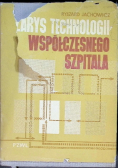 Zarys technologii współczesnego szpitala