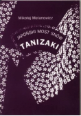 Japoński  most snów tanizaki