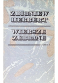 Herbert Wiersze zebrane