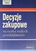 Decyzje zakupowe na rynku małych przedsiębiorstw
