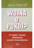 Wojna o Pokój?