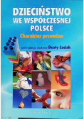 Dzieciństwo we współczesnej Polsce