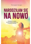 Narodziłam się na nowo
