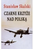 Czarne Krzyże nad Polską