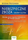 Niebezpieczne zboża Groźny gluten
