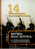 Bitwa nad Bzurą w dokumentach i wspomnieniach Tom 1