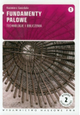 Fundamenty palowe Tom 1