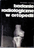 Badanie radiologiczne w ortopedii