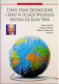 Chiny Stany Zjednoczone i świat w oczach Wielkiego Mistrza Lee Kuan Yewa