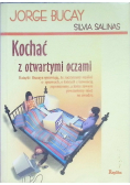 Kochać z otwartymi oczami