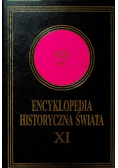 Encyklopedia Historyczna Świata XI