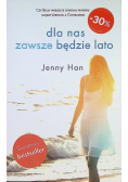 Dla nas zawsze będzie lato