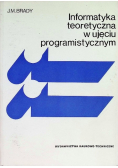 Informatyka teoretyczna w ujęciu programistycznym