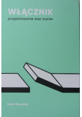 Włącznik projektowanie bez barier