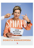 Śmiało Mów własnym glosem