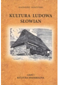 Kultura ludowa Słowian Część 1