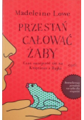 Przestań całować żaby. Czas rozejrzeć się za Księciem z Bajki