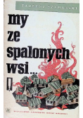 My ze spalonych wsi