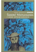Śmierć Matuzalema i inne opowiadania