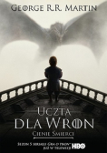 Uczta dla wron Cienie śmierci