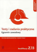 Testy i zad. praktyczne Tech. BHP kwal. Z.13