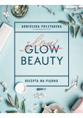 Slow Beauty Recepta na piękno