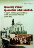 Społeczny wymiar apostolstwa ludzi świeckich